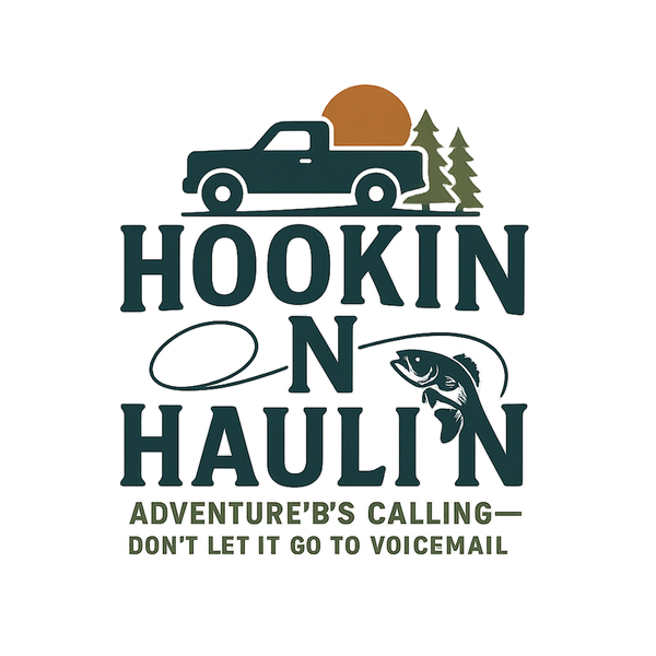 Hookin N Haulin